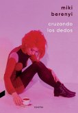 Cruzando los dedos Cruzando los dedos