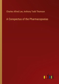 A Conspectus of the Pharmacopoeias