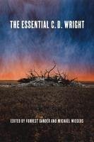 The Essential C.D. Wright - Wright, C D