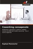 Coworking consapevole