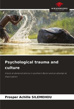 Psychological trauma and culture - SILEMEHOU, Prosper Achille