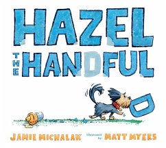Hazel the Handful - Michalak, Jamie