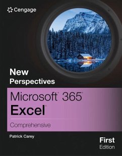 New Perspectives Microsoft 365 Excel Comprehensive, First Edition - Carey, Patrick