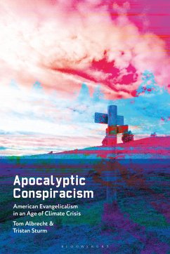 Apocalyptic Conspiracism - Albrecht, Tom; Sturm, Tristan