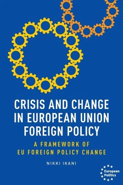 Cover Crisis and change in European Union foreign policy