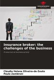 Insurance broker: the challenges of the business