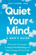 Quiet Your Mind - Bild 1