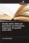 Studio delle sfide per garantire un'istruzione superiore di qualità nella RDC.