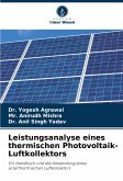 Leistungsanalyse eines thermischen Photovoltaik-Luftkollektors