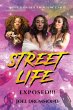 Street Life Exposed!!! (Women's Version) - Bild 1
