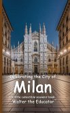 Celebrating the City of Milan