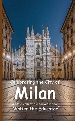 Celebrating the City of Milan - Walter the Educator
