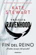 Fin del reino (Trilogía Ravenhood 3) - Bild 1
