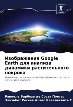 Cover Izobrazheniq Google Earth dlq analiza dinamiki rastitel'nogo pokrowa