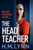 The Head Teacher The Head Teacher