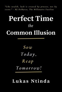 Perfect Time, The Common Illusion - Ntinda, Lukas