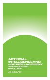Artificial Intelligence and Job Displacement Artificial Intelligence and Job Displacement