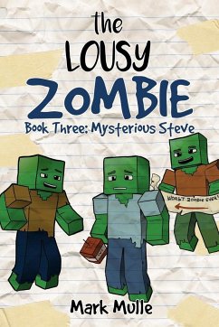 The Lousy Zombie Book 3 - Mulle, Mark