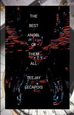 The Best Angel Of Them All - Lecapois, Teejay