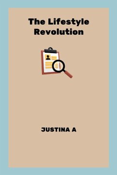 The Lifestyle Revolution - A, Justina