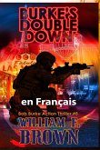 Burke's Double Down, en français