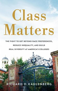 Class Matters - Kahlenberg, Richard D