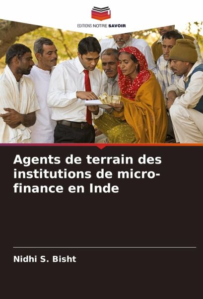 Agents de terrain des institutions de micro-finance en Inde Agents de terrain des institutions de micro-finance en Inde