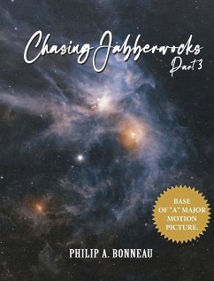 Chasing Jabberwock (Part 3) - Bonneau, Philip A.