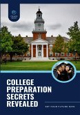 College Preparation Secrets Revealed