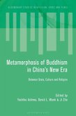 Metamorphosis of Buddhism in China's New Era