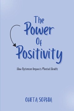 The Power of Positivity - Sophia, Oheta