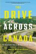 The Drive Across Canada - Bild 1