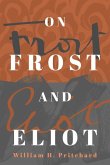 On Frost and Eliot