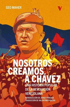 Cover Nosotros Creamos A Chavez