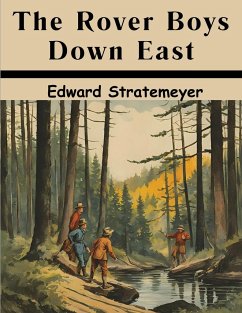 The Rover Boys Down East - Edward Stratemeyer