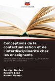 Conceptions de la contextualisation et de l'interdisciplinarité chez les enseignants