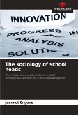 The sociology of school heads