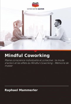 Mindful Coworking - Mammerler, Raphael