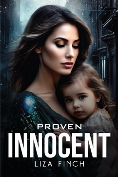 Proven Innocent - Finch, Liza