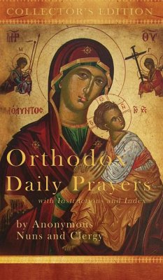 Orthodox Daily Prayers - Nuns and Clergy, Anonymous