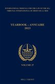 Yearbook International Tribunal for the Law of the Sea / Annuaire Tribunal International Du Droit de la Mer, Volume 27 (2023)