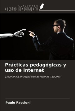 Prácticas pedagógicas y uso de Internet - Faccioni, Paulo