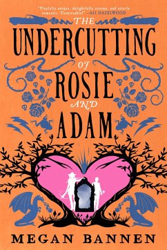 The Undercutting of Rosie and Adam - Bannen, Megan