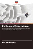 L'éthique démocratique