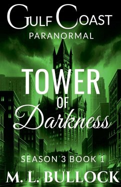 Tower of Darkness - Bullock, M. L.