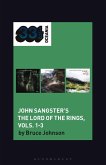 John Sangster's the Lord of the Rings, Vols. 1-3