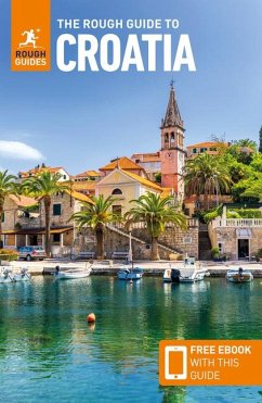 The Rough Guide to Croatia: Travel Guide with eBook - Guides, Rough