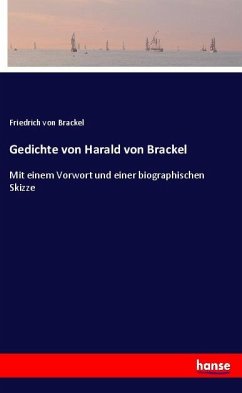 Gedichte von Harald von Brackel - Brackel, Friedrich von