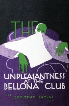 The Unpleasantness at the Bellona Club - Sayers, Dorothy L