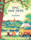 Lonely Planet Epic Van Trips of Europe Lonely Planet Epic Van Trips of Europe